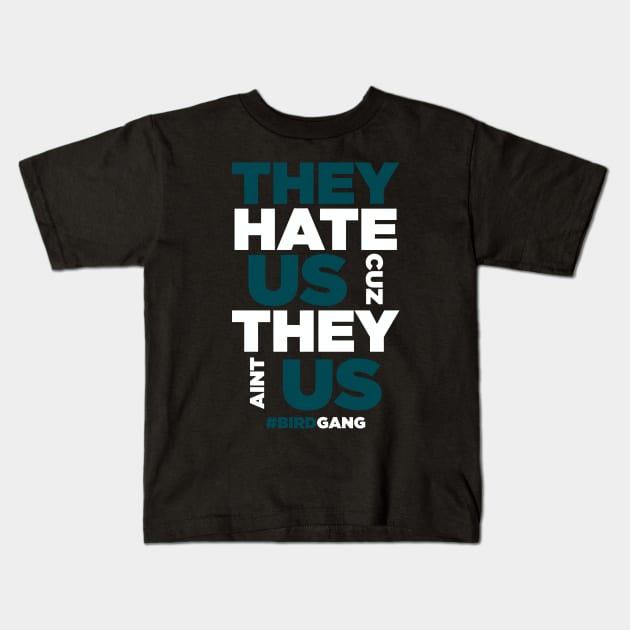 They Hate Us Cuz They Aint Us Eagles Kids T-Shirt by TextTees